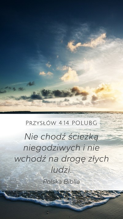 Przysłów 4:14 POLUBG Bible Verse Image