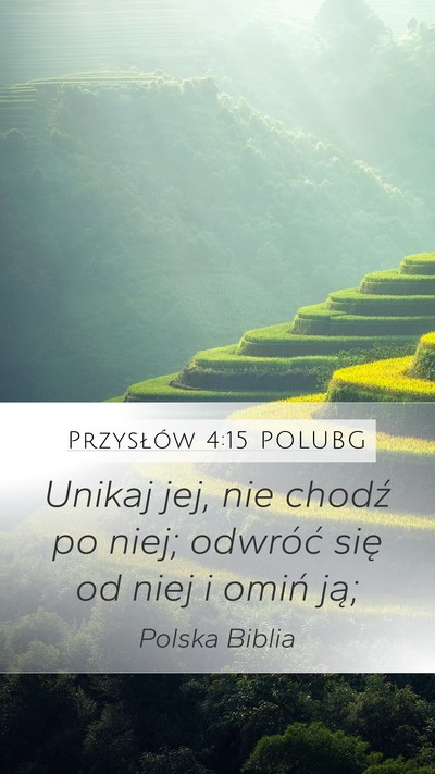 Przysłów 4:15 POLUBG Bible Verse Image