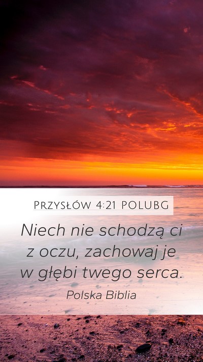 Przysłów 4:21 POLUBG Bible Verse Image