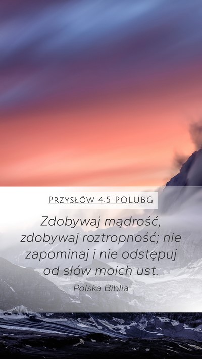 Przysłów 4:5 POLUBG Bible Verse Image