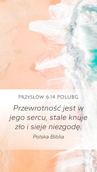 Przysłów 6:14 POLUBG Bible Verse Image