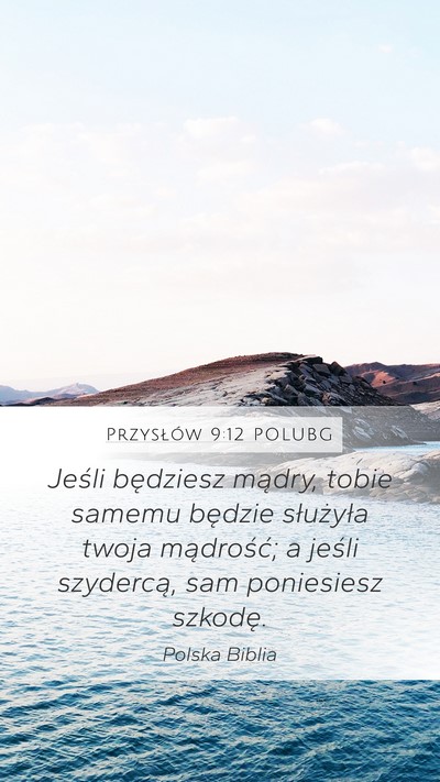 Przysłów 9:12 POLUBG Bible Verse Image