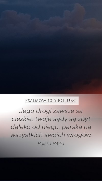 Psalmów 10:5 POLUBG Bible Verse Image