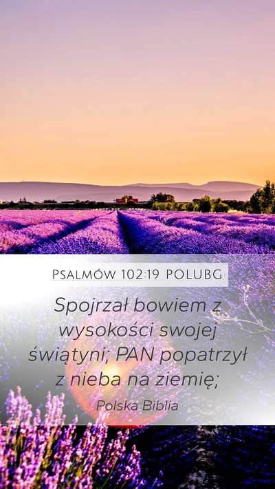 Psalmów 102:19 POLUBG Bible Verse Image