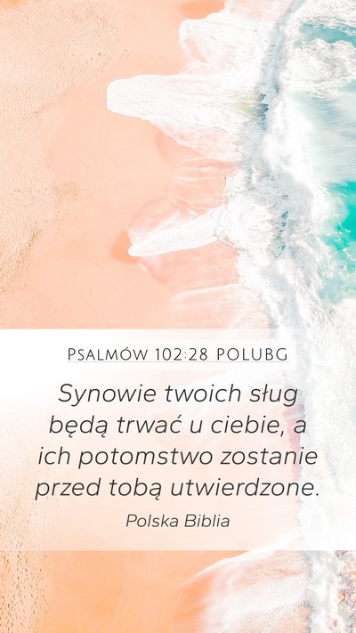 Psalmów 102:28 POLUBG Bible Verse Image