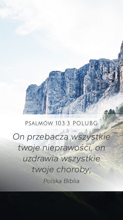 Psalmów 103:3 POLUBG Bible Verse Image