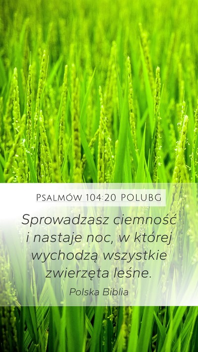 Psalmów 104:20 POLUBG Bible Verse Image