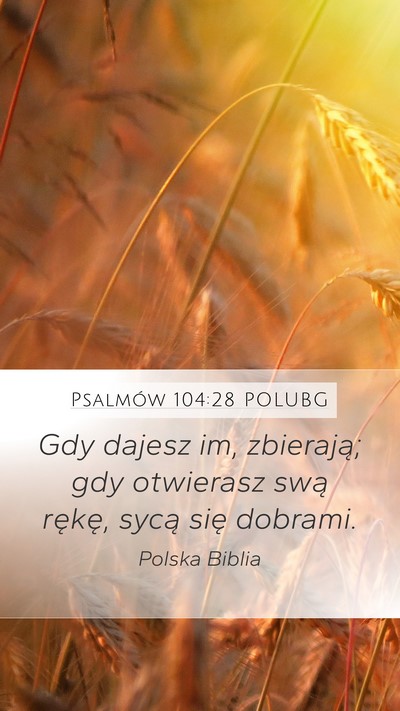 Psalmów 104:28 POLUBG Bible Verse Image