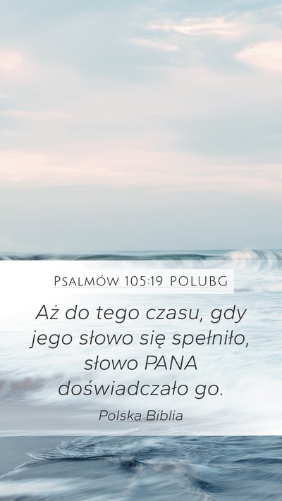 Psalmów 105:19 POLUBG Bible Verse Image