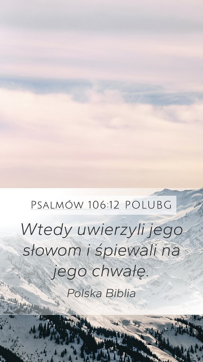 Psalmów 106:12 POLUBG Bible Verse Image