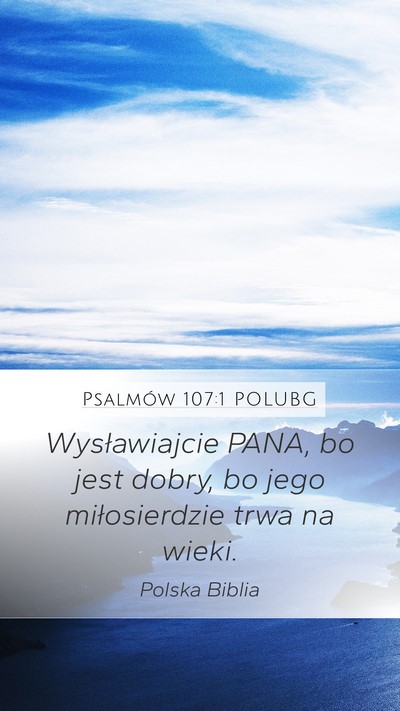 Psalmów 107:1 POLUBG Bible Verse Image