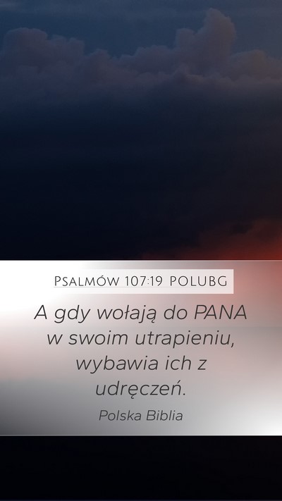 Psalmów 107:19 POLUBG Bible Verse Image