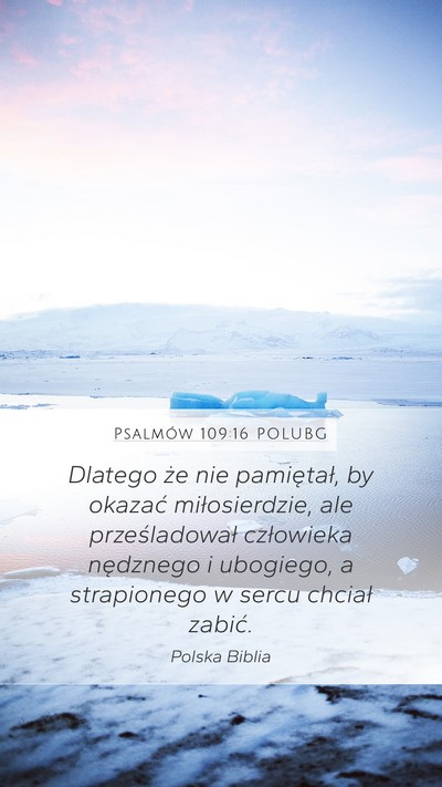 Psalmów 109:16 POLUBG Bible Verse Image
