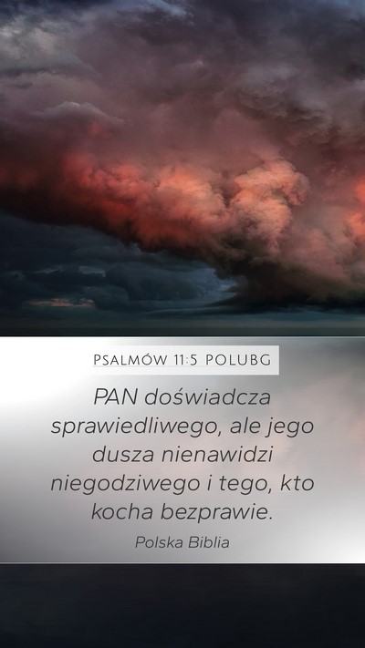 Psalmów 11:5 POLUBG Bible Verse Image