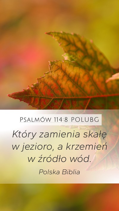 Psalmów 114:8 POLUBG Bible Verse Image
