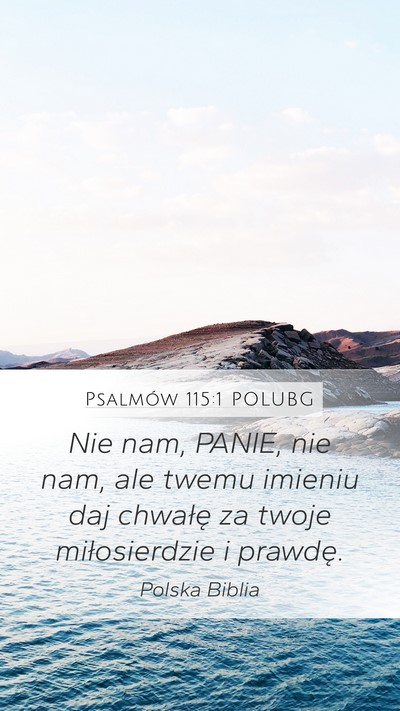Psalmów 115:1 POLUBG Bible Verse Image