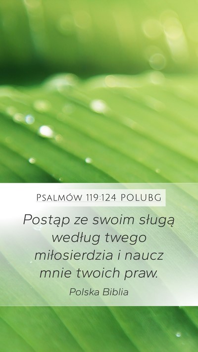 Psalmów 119:124 POLUBG Bible Verse Image