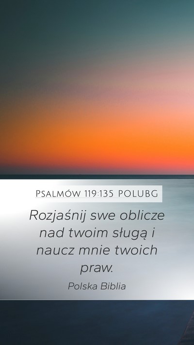 Psalmów 119:135 POLUBG Bible Verse Image