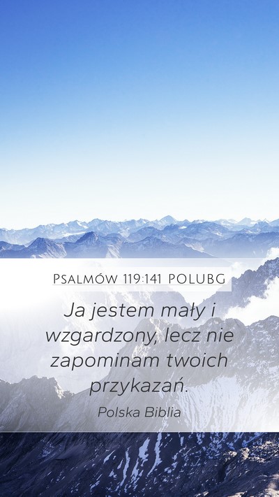 Psalmów 119:141 POLUBG Bible Verse Image