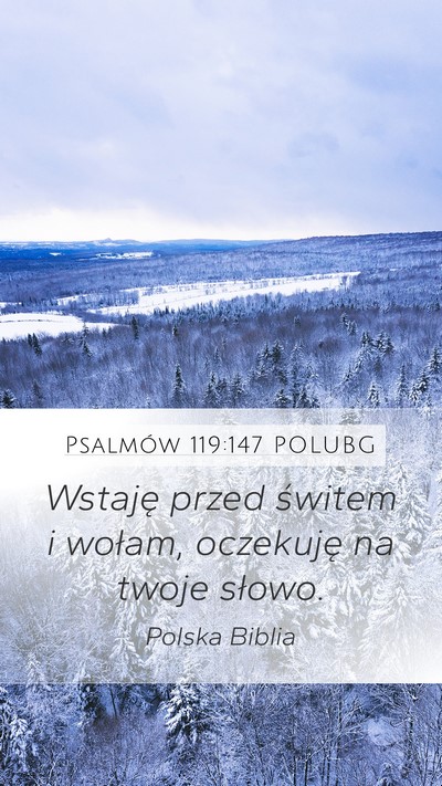 Psalmów 119:147 POLUBG Bible Verse Image