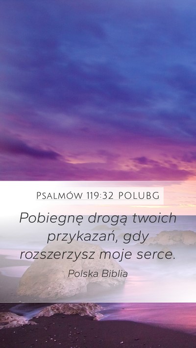 Psalmów 119:32 POLUBG Bible Verse Image