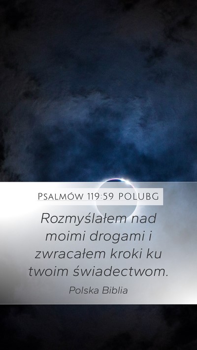 Psalmów 119:59 POLUBG Bible Verse Image