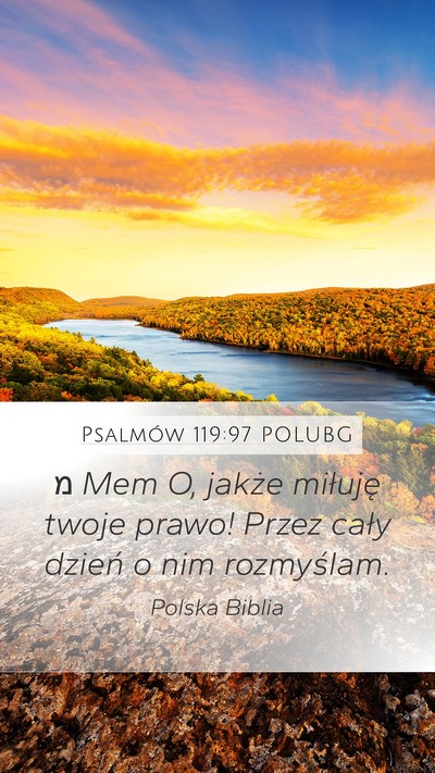 Psalmów 119:97 POLUBG Bible Verse Image