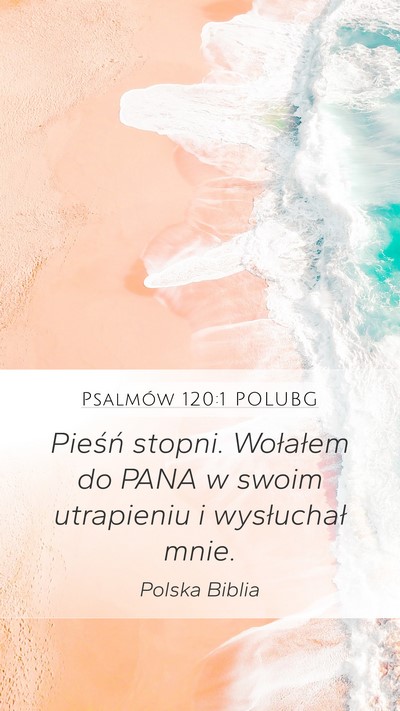 Psalmów 120:1 POLUBG Bible Verse Image