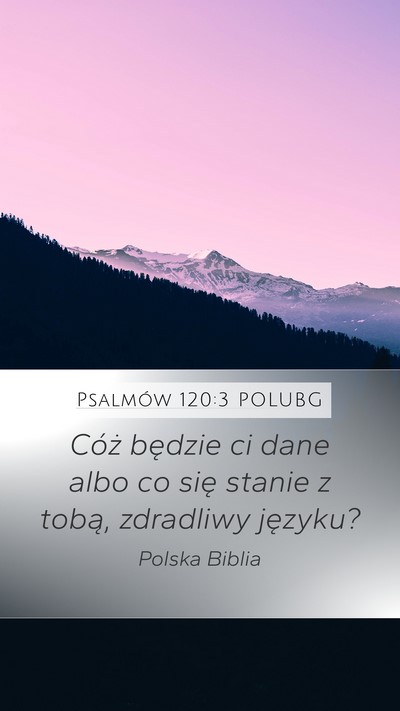 Psalmów 120:3 POLUBG Bible Verse Image