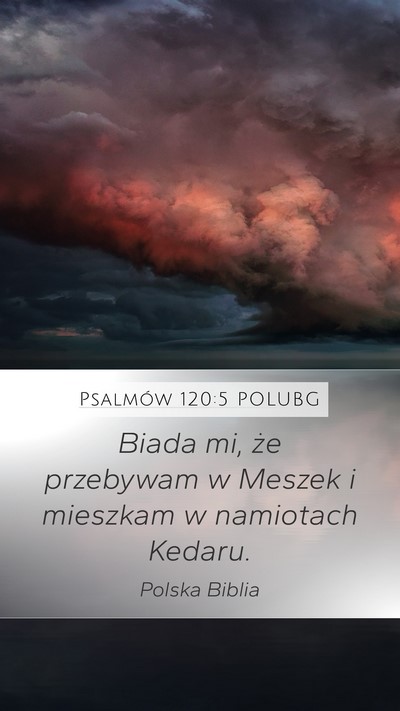 Psalmów 120:5 POLUBG Bible Verse Image