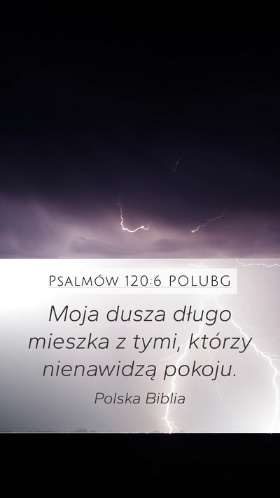 Psalmów 120:6 POLUBG Bible Verse Image