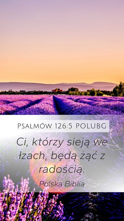 Psalmów 126:5 POLUBG Bible Verse Image