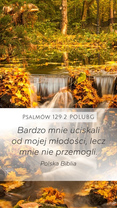 Psalmów 129:2 POLUBG Bible Verse Image
