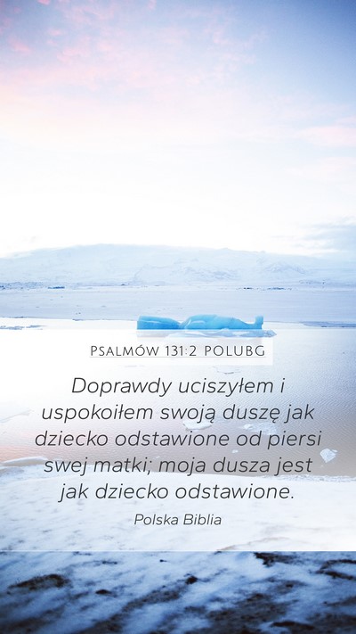 Psalmów 131:2 POLUBG Bible Verse Image