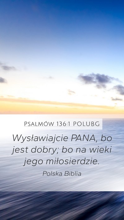 Psalmów 136:1 POLUBG Bible Verse Image