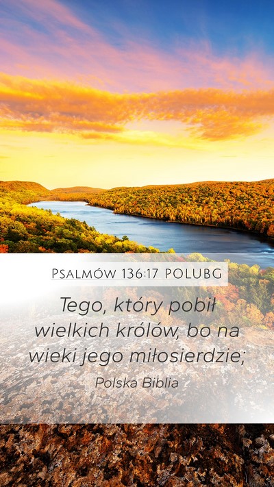 Psalmów 136:17 POLUBG Bible Verse Image