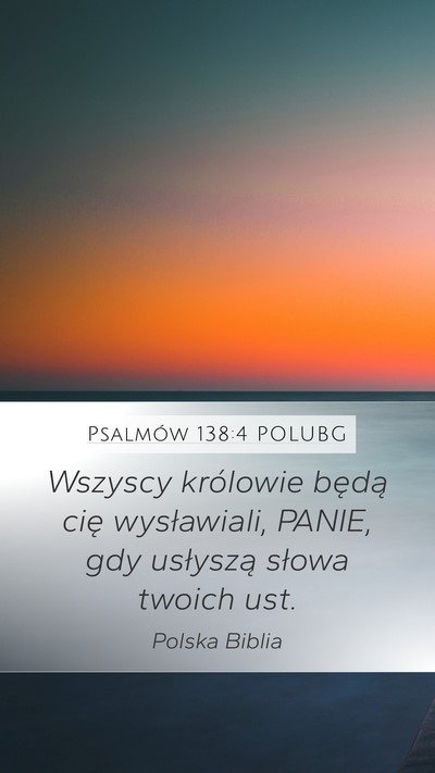 Psalmów 138:4 POLUBG Bible Verse Image