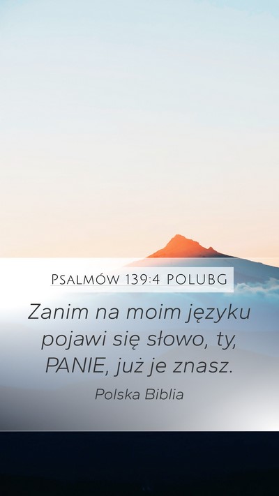 Psalmów 139:4 POLUBG Bible Verse Image