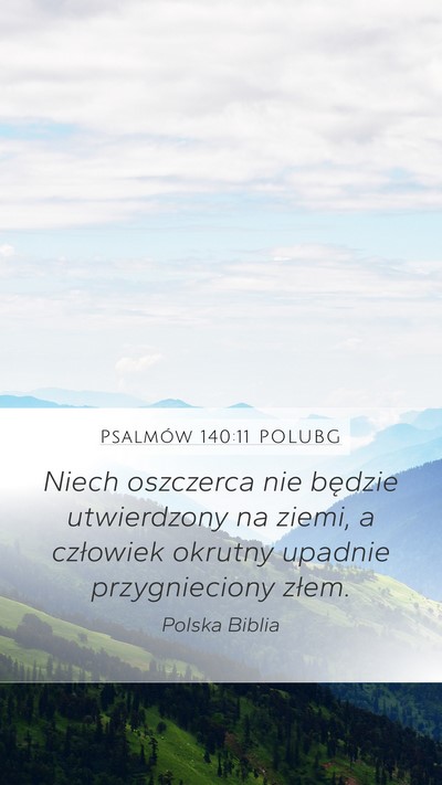 Psalmów 140:11 POLUBG Bible Verse Image