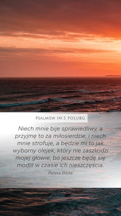 Psalmów 141:5 POLUBG Bible Verse Image