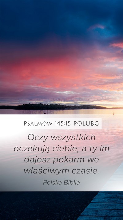 Psalmów 145:15 POLUBG Bible Verse Image