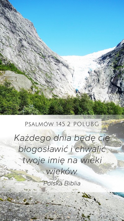 Psalmów 145:2 POLUBG Bible Verse Image