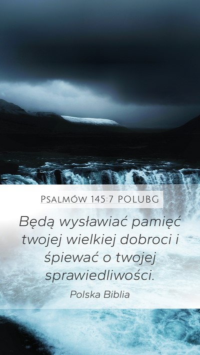 Psalmów 145:7 POLUBG Bible Verse Image