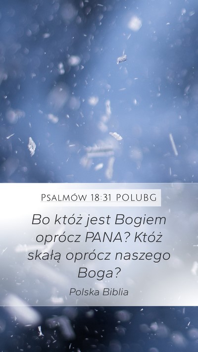 Psalmów 18:31 POLUBG Bible Verse Image