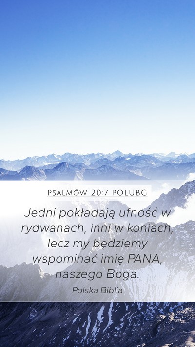 Psalmów 20:7 POLUBG Bible Verse Image