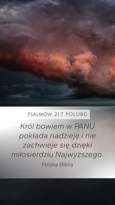 Psalmów 21:7 POLUBG Bible Verse Image