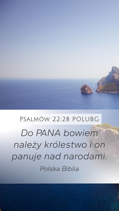 Psalmów 22:28 POLUBG Bible Verse Image