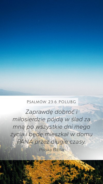 Psalmów 23:6 POLUBG Bible Verse Image