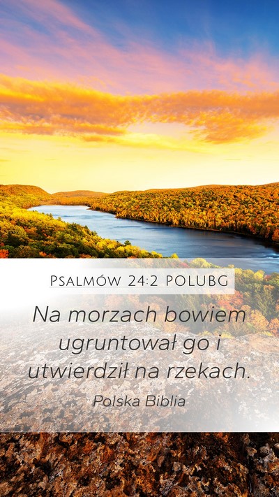 Psalmów 24:2 POLUBG Bible Verse Image