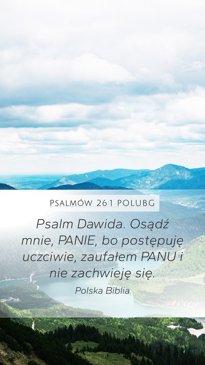 Psalmów 26:1 POLUBG Bible Verse Image